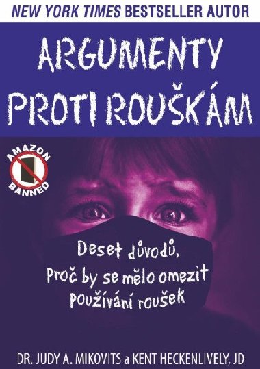 Argumenty proti roukm - Judy A. Mikovits; Kent Heckenlively