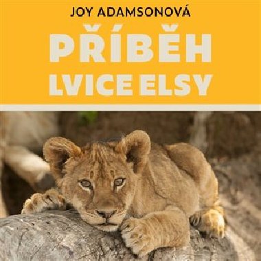 Příběh lvice Elsy - Audiokniha na CD - Joy Adamsonová