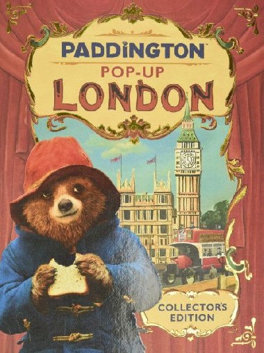 Paddington Pop-Up London: Movie tie-in : Collector´S Edition - Bond Michael