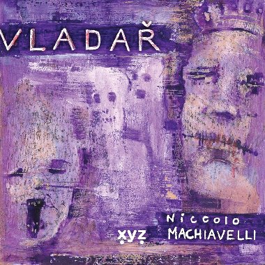 Niccolo Machiavelli: Vlada - Niccol Machiavelli