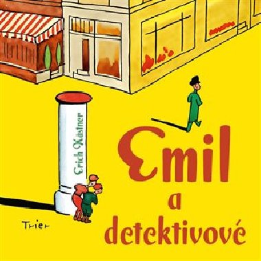 Emil a detektivov - CD - Erich Kstner, Ale Prochzka