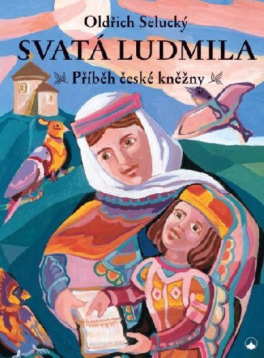 Svat Ludmila - Oldich Seluck