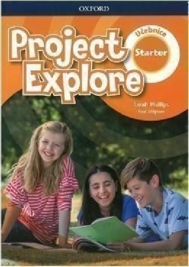 Project Explore Starter Uebnice - Phillips Sarah