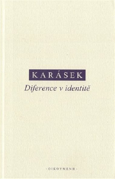 Diference v identit - Jindich Karsek