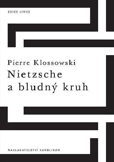 Nietzsche a bludn kruh - Klossowski Pierre
