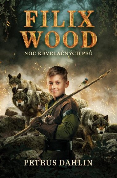 Filix Wood: Noc krvelanch ps - Petrus Dahlin