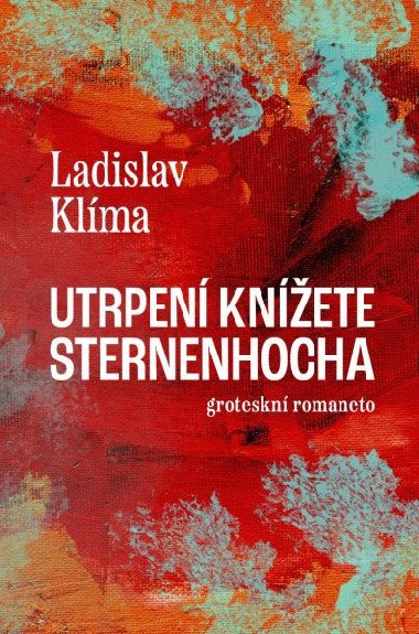 Utrpen knete Sternenhocha - Ladislav Klma