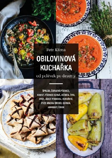 Obilovinov kuchaka od polvek po dezerty - Petr Klma
