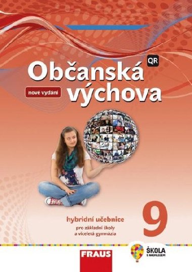 Obansk vchova 9 pro Z a vcelet gymnzia - Uebnice / nov generace - Janokov Dagmar a kolektiv