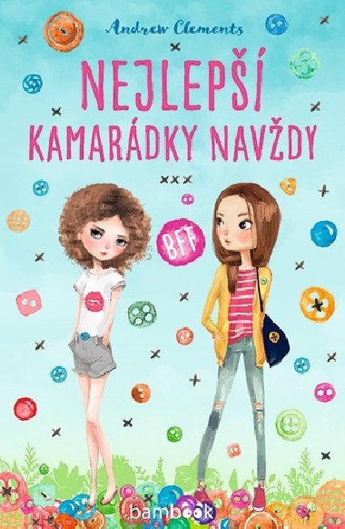 Nejlep kamardky navdy - Andrew Clements