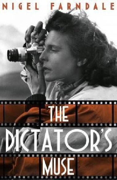 The Dictators Muse - Nigel Farndale