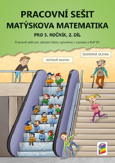 Matskova matematika pro 5. ronk, 2. dl, Pracovn seit - 