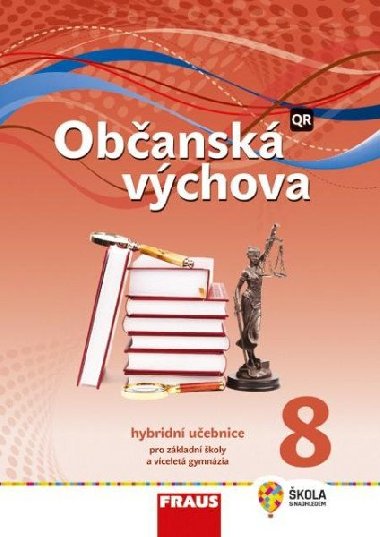 Obansk vchova 8 pro Z a vcelet gymnzia - Hybridn uebnice / nov generace - Tereza Krupov; Michal Urban; Tom Friedel