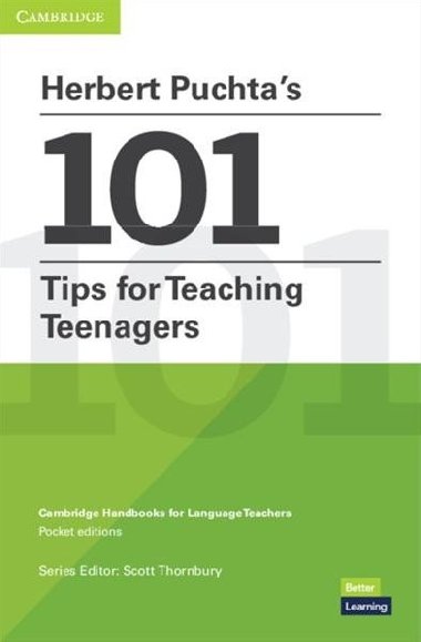 Herbert Puchtas 101 Tips for Teaching Teenagers - Thornbury Scott