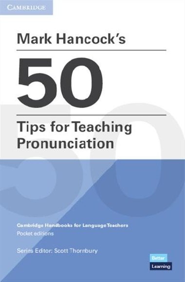 Mark Hancocks 50 Tips for Teaching Pronunciation - Thornbury Scott