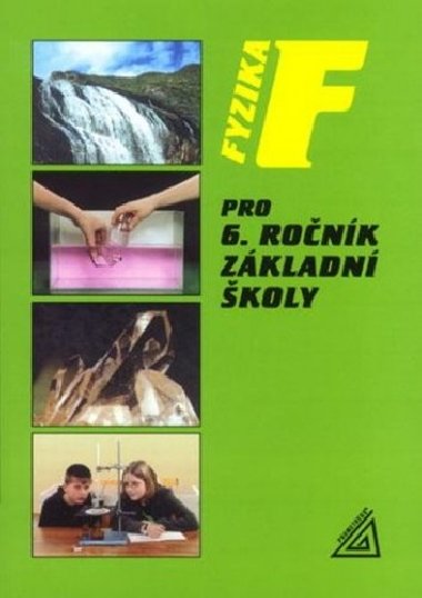 Fyzika pro 6. r. Z - Rena Kolov; Ji Bohunk