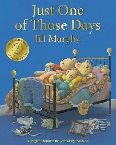 Just One of Those Days - Murphyov Jill