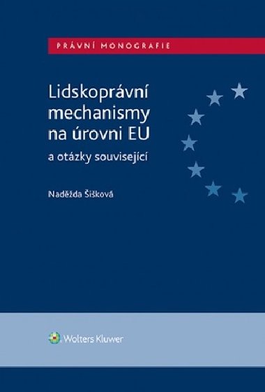 Lidskoprvn mechanismy na rovni EU a otzky souvisejc - Nadda ikov