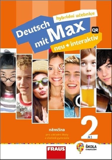Deutsch mit Max neu + interaktiv 2 - hybridní Učebnice - Jana Tvrzníková; Oldřich Poul; Milena Zbranková