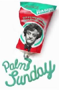 Palm Sunday - Kurt Vonnegut jr.