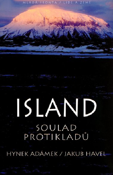 ISLAND SOULAD PROTIKLAD - Hynek Admek; Jakub Havel