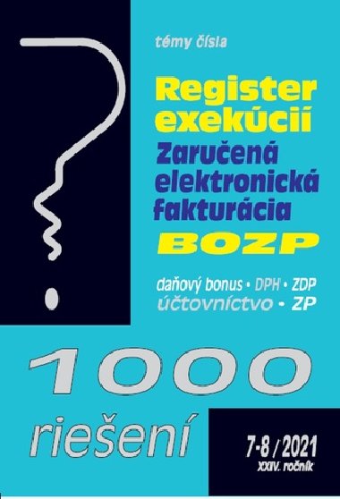 1000 rieen 7-8/2021- Register exekci, zaruen elektronick fakturcia, BOZP - 