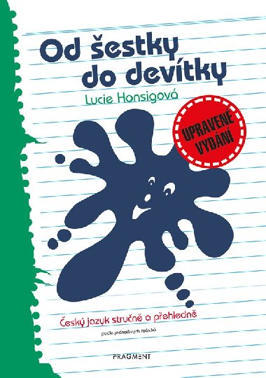 Od estky do devtky - Honsigov Lucie