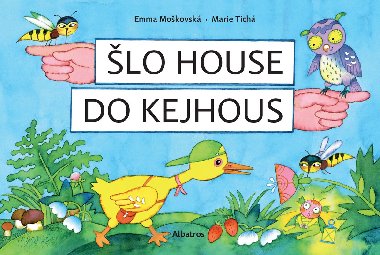 lo house do Kejhous - Emma Mokovsk, Marie Tich