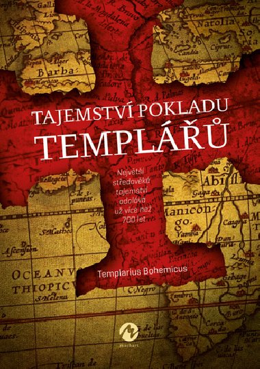 Tajemstv pokladu templ - Templarius Bohemicus