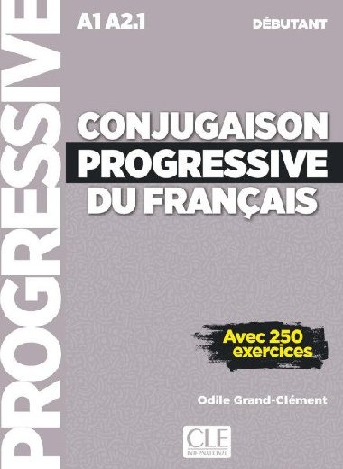 Conjugaison progressive du francais 2E Dbutant + CD - neuveden