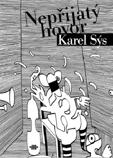 Nepijat hovor - Karel Ss