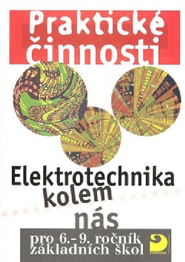 PRAKTICK INNOSTI ELEKTROTECHNIKA KOLEM NS - Milan Kenek