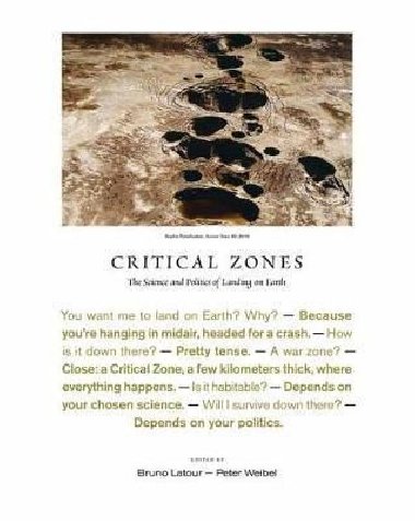Critical Zones - Latour Bruno