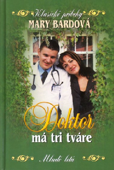 DOKTOR M TRI TVRE - Mary Bardov