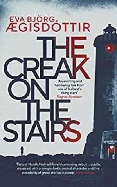 The Creak on the Stairs - AEgisdottir Eva Bjorg