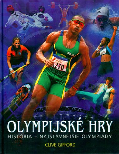 OLYMPIJSK HRY - Clive Gifford
