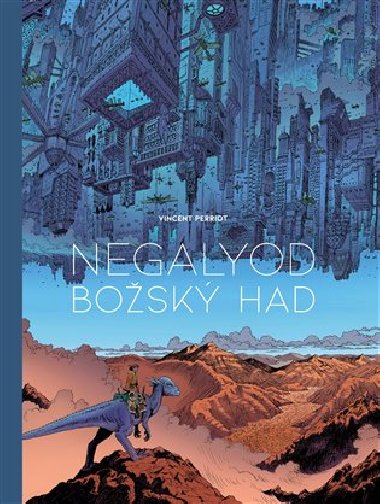 Negalyod - Bosk had - Vincent Perriot