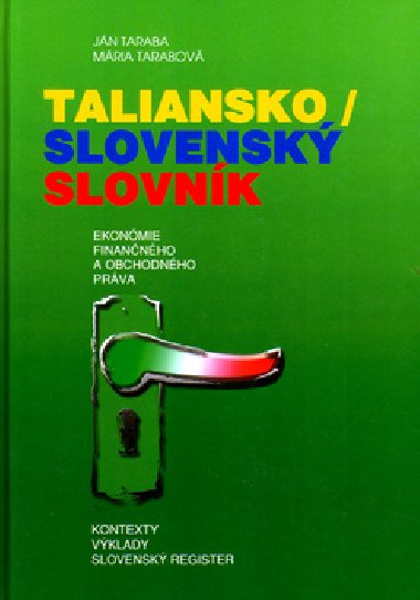 TALIANSKO / SLOVENSK SLOVNK - Jn Taraba; Mria Tarabov