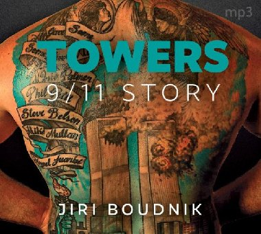 Towers, 9/11 Story - CDmp3 (Čte Daniel Hauck) - Boudník Jiří