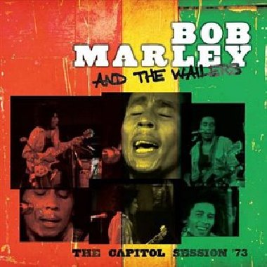 The Capitol Session '73 (Coloured) - Bob Marley & The Wailers,Bob Marley