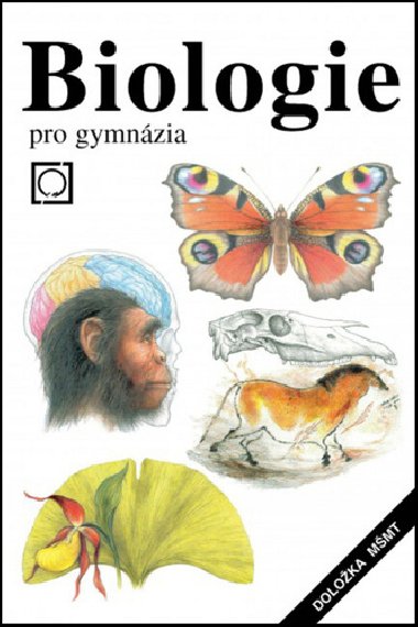 Biologie pro gymnázia - Vladimír Zicháček; Jan Jelínek