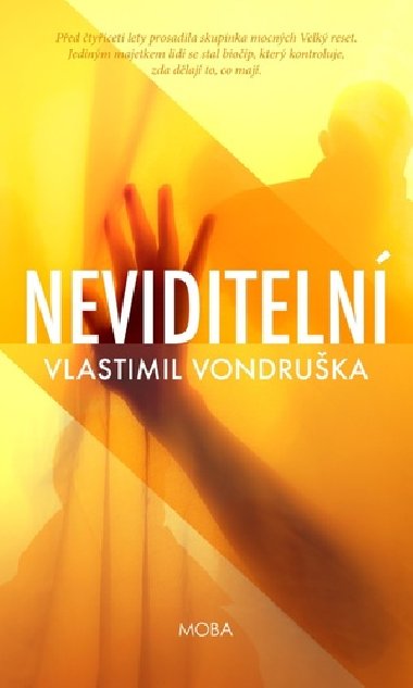 Neviditeln - Vlastimil Vondruka