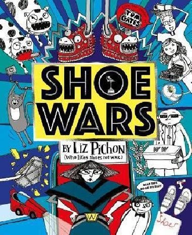 Shoe Wars - Pichon Liz