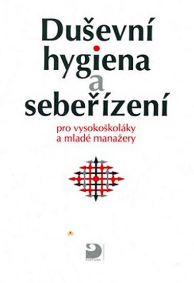DUEVN HYGIENA A SEBEZEN - Eva Bedrnov