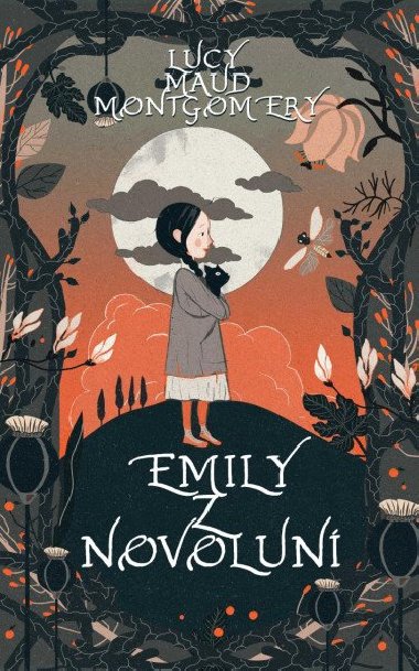 Emily z Novolun - Lucy Maud Montgomery