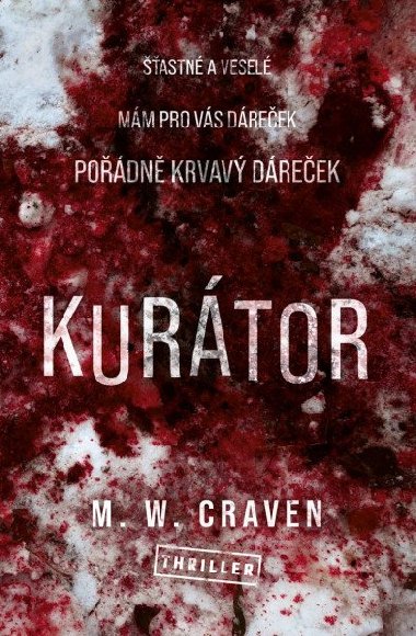 Kurtor - M. W. Craven