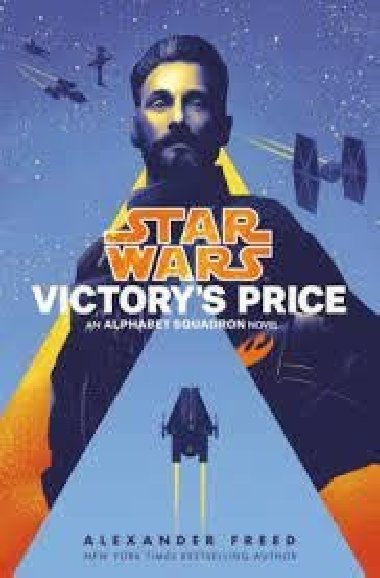 Star Wars: Victorys Price - Freed Alexander