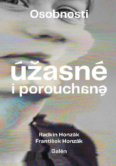 Osobnosti asn i porouchan - Radkin Honzk; Frantiek Honzk