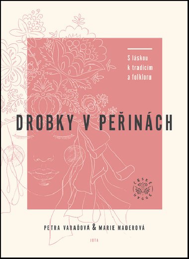 Drobky v peinch - Petra Varaov; Marie Maderov