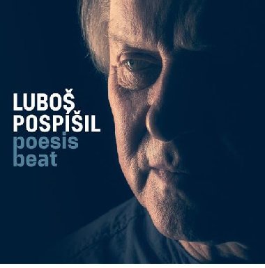 Poesis Beat - CD - Pospíšil Luboš